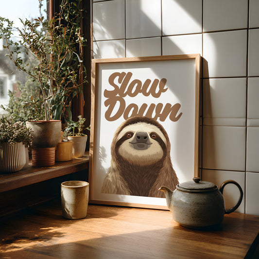 Slow Down (Sloth) Poster Print, Digital Illustration | Funny wall art