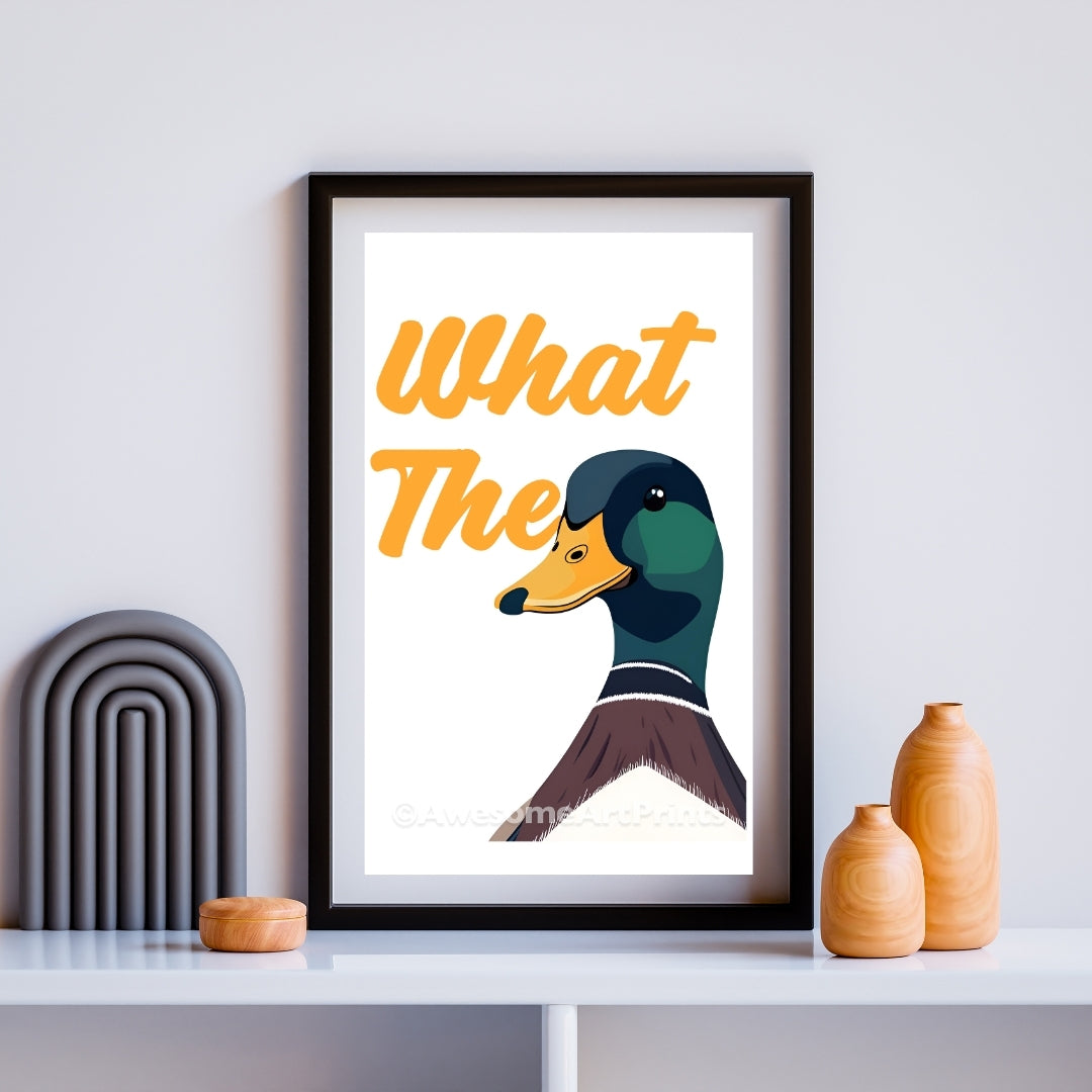 What the (Duck) Poster Print, Digital Illustration | Funny wall art