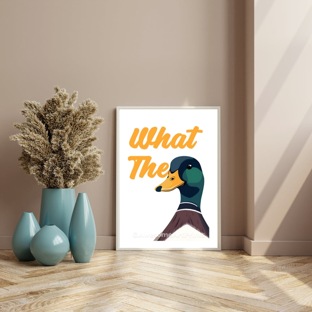 What the (Duck) Poster Print, Digital Illustration | Funny wall art