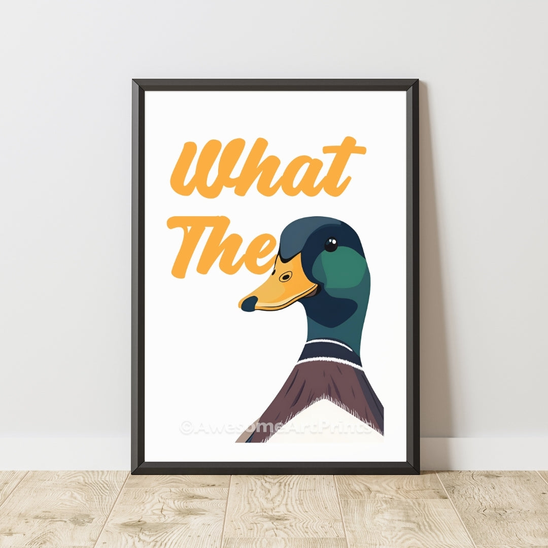 What the (Duck) Poster Print, Digital Illustration | Funny wall art